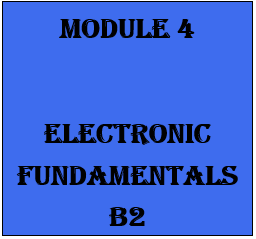 MODULE 4. ELECTRONIC FUNDAMENTALS - B2